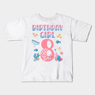 Funny Birthday Girl 8 Years Old It's My 8th Bday Mermaid gift For Kids Girls Kids T-Shirt